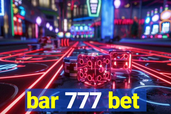 bar 777 bet