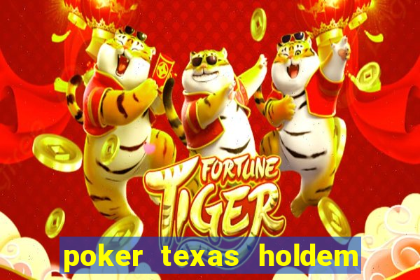 poker texas holdem online gratis