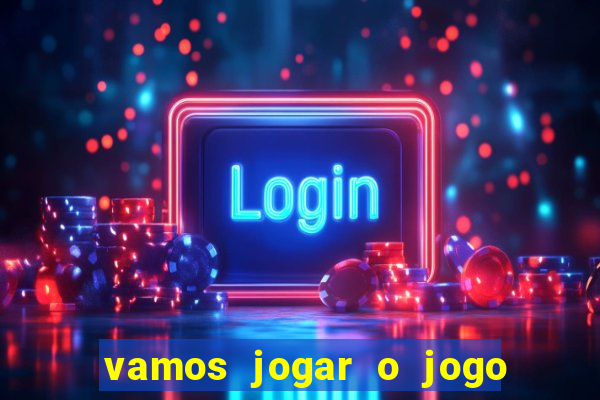 vamos jogar o jogo da roleta