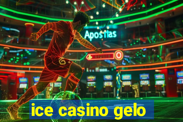 ice casino gelo