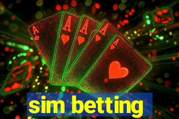 sim betting