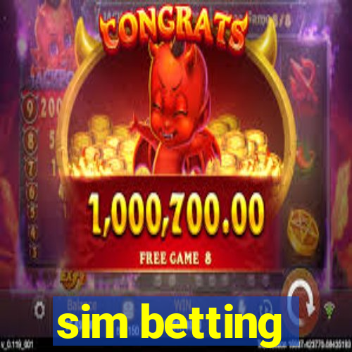 sim betting