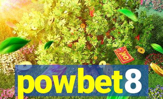 powbet8