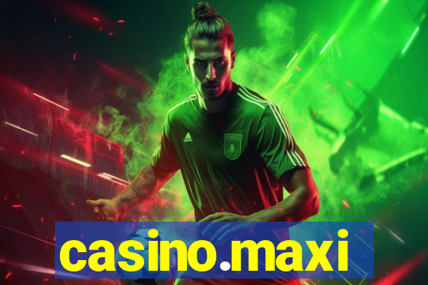 casino.maxi