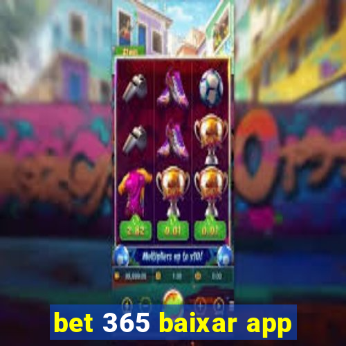 bet 365 baixar app