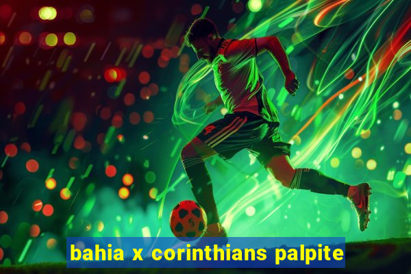 bahia x corinthians palpite