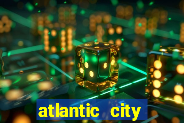 atlantic city resort casino