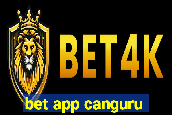 bet app canguru