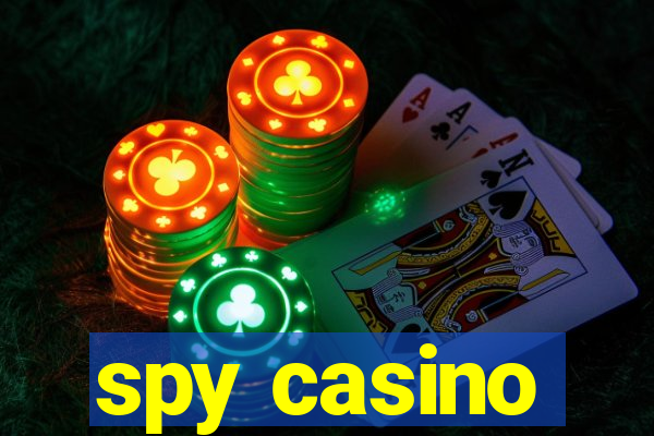 spy casino