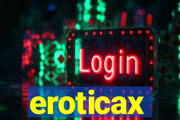 eroticax