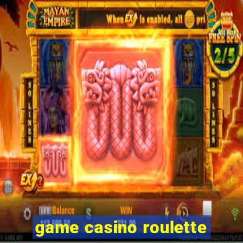 game casino roulette