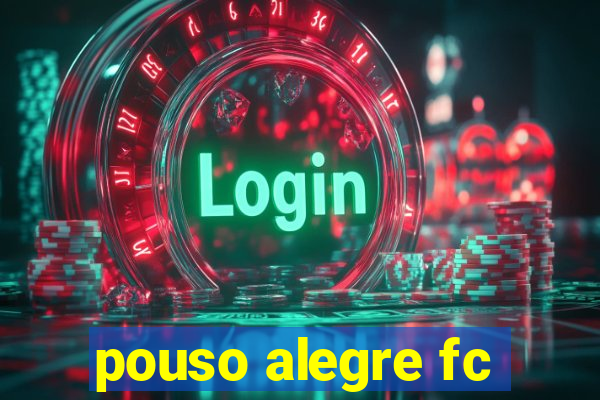 pouso alegre fc