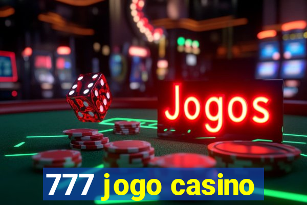 777 jogo casino