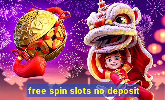 free spin slots no deposit