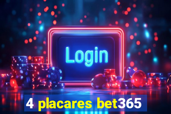 4 placares bet365