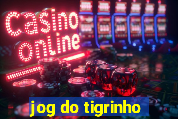 jog do tigrinho