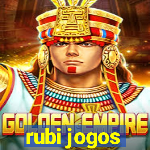 rubi jogos