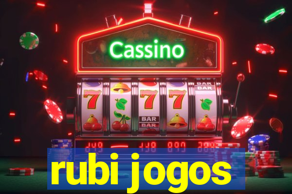 rubi jogos