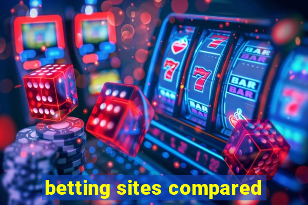 betting sites compared