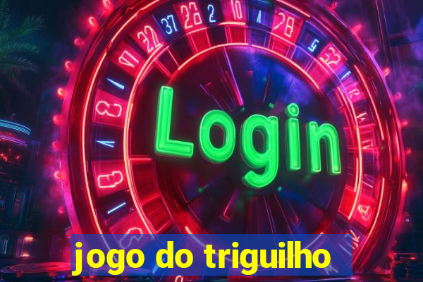 jogo do triguilho