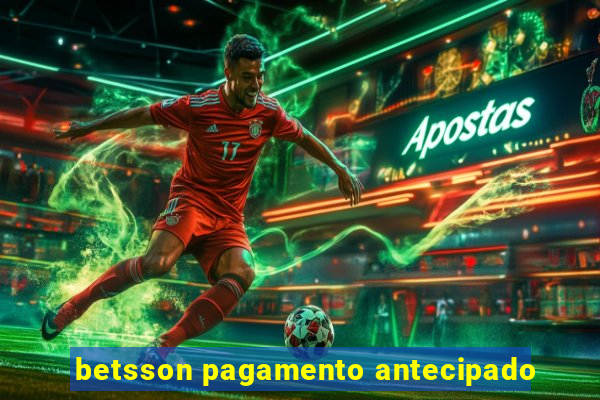 betsson pagamento antecipado