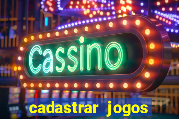 cadastrar jogos online caixa