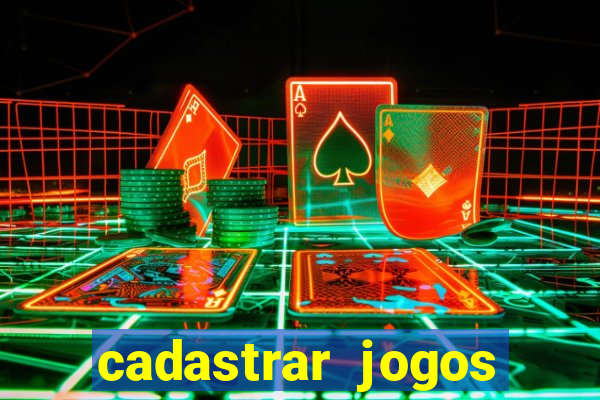 cadastrar jogos online caixa