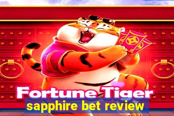 sapphire bet review