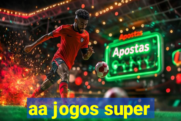 aa jogos super