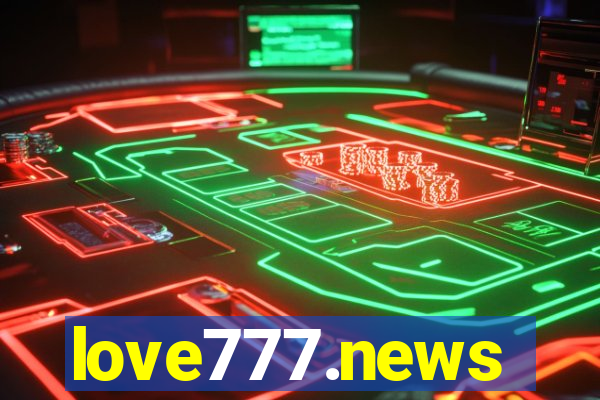 love777.news