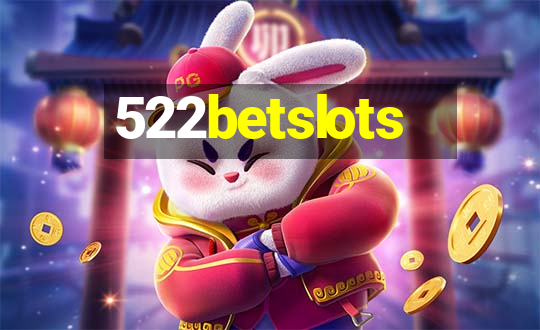 522betslots