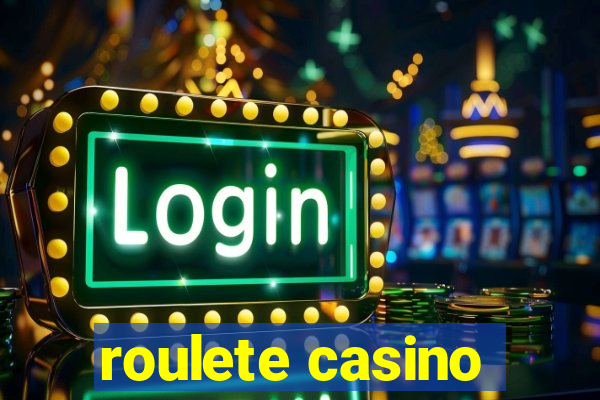 roulete casino