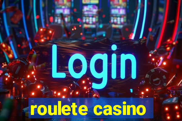 roulete casino