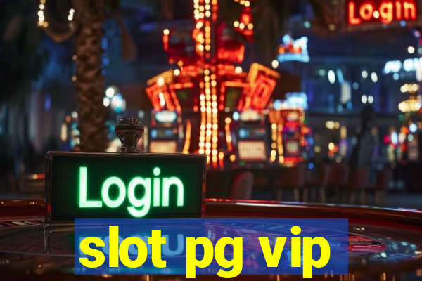 slot pg vip