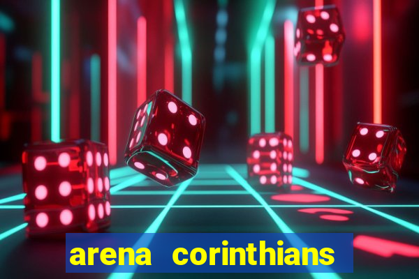 arena corinthians mapa assentos