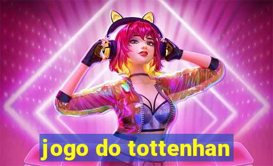 jogo do tottenhan