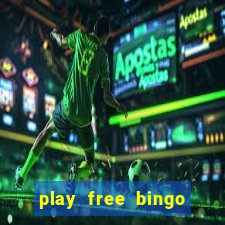 play free bingo games online for fun