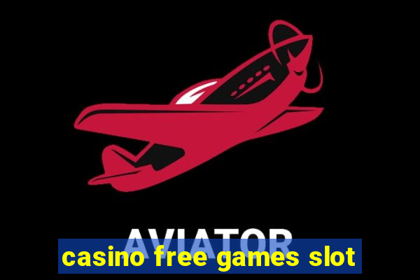 casino free games slot