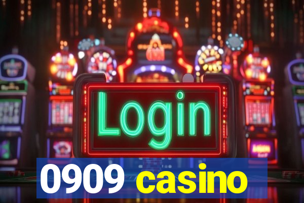 0909 casino