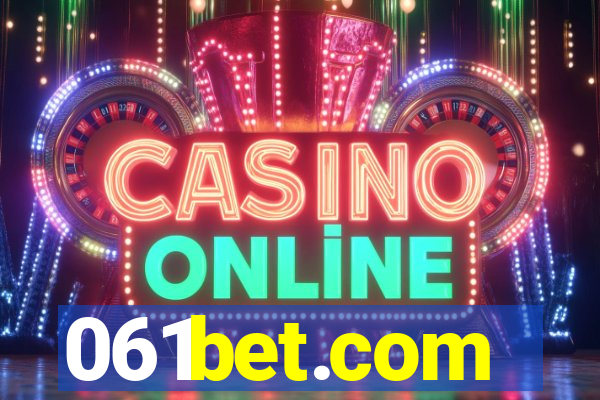 061bet.com