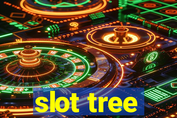 slot tree