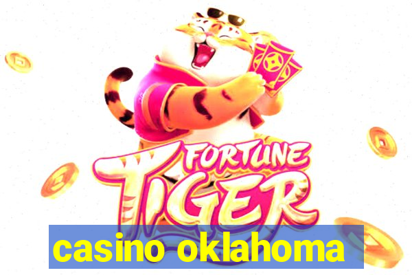 casino oklahoma