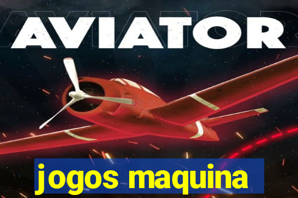 jogos maquina