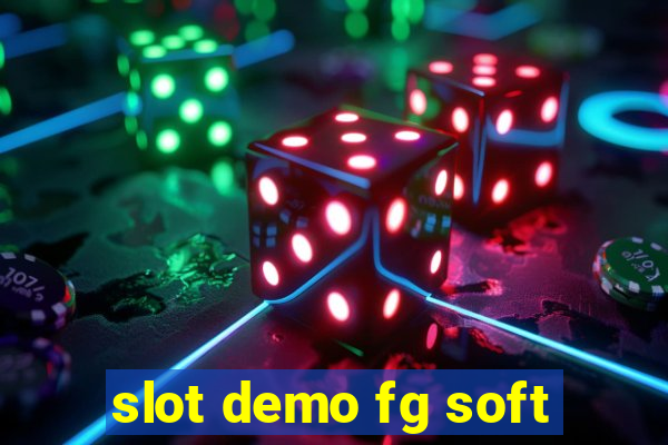 slot demo fg soft