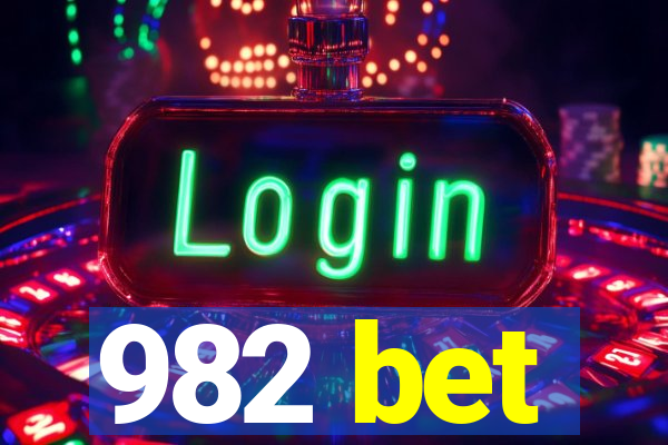 982 bet