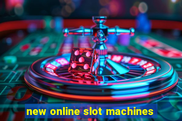 new online slot machines