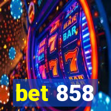 bet 858