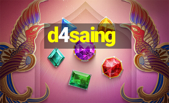 d4saing