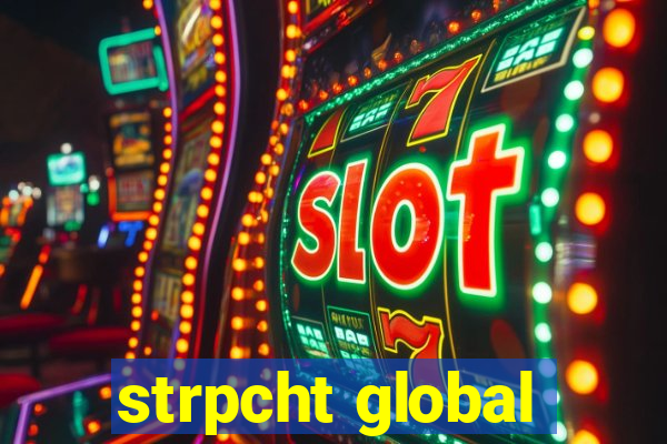 strpcht global