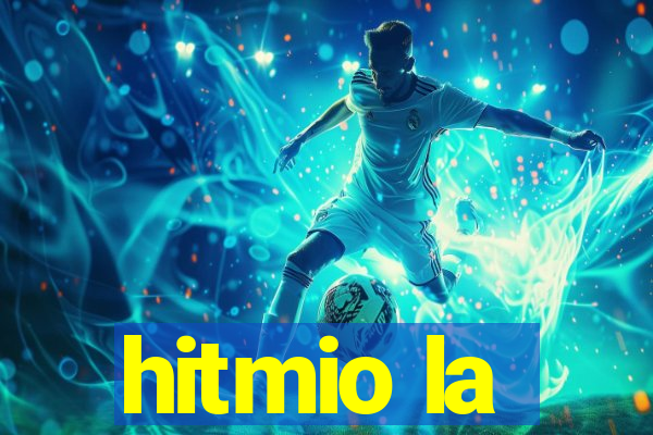 hitmio la